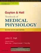 Guyton & Hall Textbook of Medical Physiology: A South Asian Edition