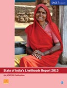 State of Indias Livelihoods Report 2013