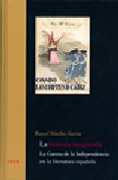 La historia imaginada: la Guerra de la Independecia en la literatura española