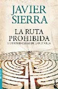 La ruta prohibida y otros enigmas de la historia