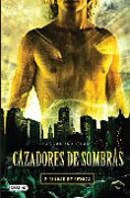 Cazadores de sombras 2: ciudad de cenizas