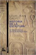 Historia de la escritura: De Mesopotamia hasta nuestros días