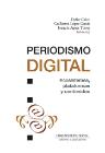 Periodismo digital: Ecosistemas, plataformas y contenidos