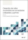 Creación de valor sostenible en sociedades cotizadas y pymes