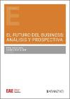 Futuro del business: análisis y prospectiva