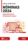 Nóminas 2024: Seguridad Social y Contratación laboral