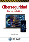 Ciberseguridad: Curso Práctico