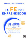 La fe del emprendedor: 25 años de Factorenergia