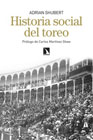 Historia social del toreo