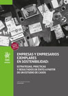 Empresas y empresarios ejemplares en sostenibilidad: estrategias, prácticas y resultados de éxito a partir de un estudio de casos