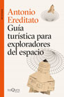 Guía turística para exploradores del espacio