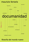 Documanidad: filosofía del mundo nuevo