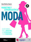 Marketing y comunicación de moda: Un recorrido por la industria, las estrategias y las tendencias