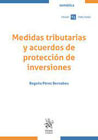 Medidas tributarias y acuerdos de protección de inversiones