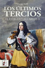 Los últimos tercios: el ejército de Carlos II