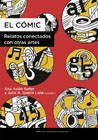 El cómic: Relatos conectados con otras artes