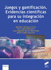 Juegos y gamificación: Evidencias científicas para su integración en educación