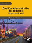 Gestión administrativa del comercio internacional