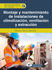 Montaje y mantenimiento de instalaciones de climatización, ventilación y extracción