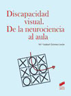 Discapacidad visual: De la neurociencia al aula