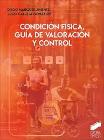 Condición física, guía de valoración y control