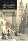 La población más temible: Antequera durante el reinado de Isabel II y el Sexenio Democrático (1833-1874)