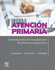 Atención primaria: Autoevaluación para la preparación de exámenes y oposiciones