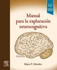 Manual para la exploración neurocognitiva