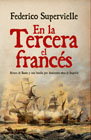 En la Tercera el francés: Álbaro de Bazan y una batalla por docientos años de imperio