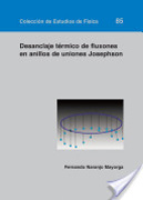 Desanclaje térmico de fluxones en anillos de uniones Josephson