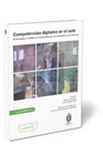 Competencias digitales en el aula: Estrategias y modelos de implementación en la enseñanza de idiomas