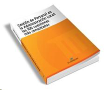 Gestión de personal en la administración local: las 100 cuestiones más consultadas