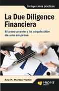 LA DUE DILIGENCE FINANCIERA: EL PASO PREVIO A LA ADQUISICIÓN DE UNA EMPRESA