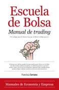 Escuela de Bolsa: Manual de Trading