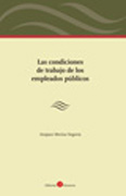 Las condiciones de trabajo de los empleados públicos