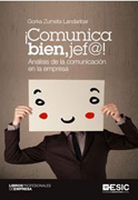 ¡Comunica bien, jef@: !Análisis de la comunicación en la empresa