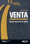 Venta transformacional: Vender liderando al cliente