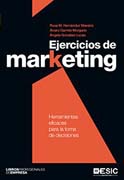 Ejercicios de marketing: Herramientas eficaces para la toma de decisiones