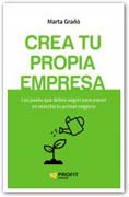 Crea tu propia empresa: los pasos que debes seguir para poner en marcha tu primer negocio