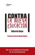 Contra la nueva educación