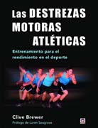 Las destrezas motoras atléticas: Entrenamiento para el rendimiento en el deporte