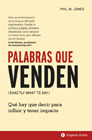 Palabras que venden: Qué hay que decir para influir y tener impacto