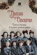 Damas oscuras: cuentos de fantasmas de escritoras victorianas eminentes