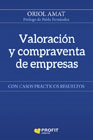 Valoración y compraventa de empresas: con casos prácticos resueltos