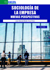 Sociología de la empresa: Nuevas perspectivas