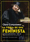 La forja de una feminista: artículos periodísticos, 1920 - 1921