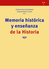 Memoria histórica y enseñanza de la Historia