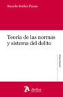 Teoría de las normas y sistema del delito