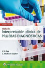 WALLACH. Interpretación Clínica de Pruebas Diagnósticas