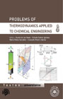 Problems of Thermodynamics applied to Chemical Engineering